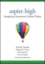 Russell J. Quaglia, Michael J. Corso, Kristine Fox, Gavin A. (Alexander) Dykes - Aspire High, Häftad. Tillgänglighet: Tillfälligt slut