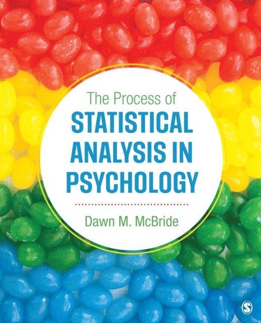 Dawn M. McBride - Process of Statistical Analysis in Psychology, E-bok