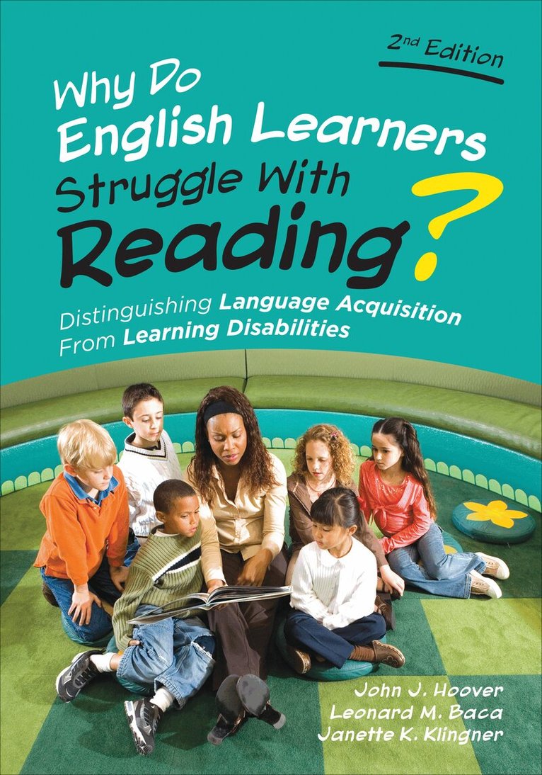John J. Hoover, Leonard M. Baca, Janette Kettmann Klingner - Why Do English Learners Struggle With Reading?, Häftad