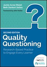 Jackie A. Walsh, Elizabeth D. Sattes - Quality Questioning, Häftad. Tillgänglighet: Lägg i varukorg
