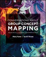 Mary A. Kane, Scott R. Rosas - Conversations About Group Concept Mapping, Häftad. Tillgänglighet: Lägg i varukorg
