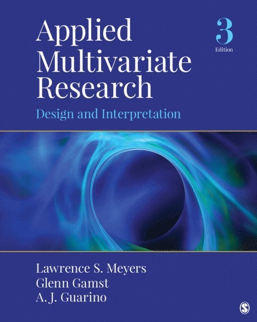 A.J. Guarino, Glenn Gamst, Lawrence S. Meyers - Applied Multivariate Research, E-bok