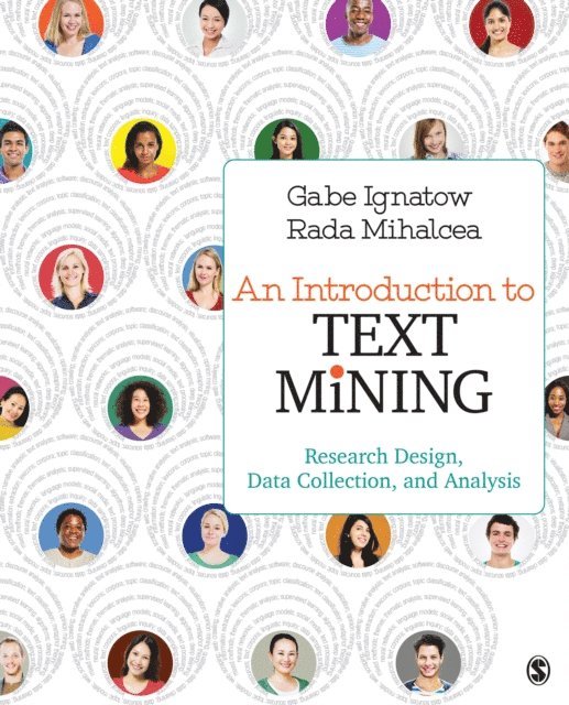 Rada Mihalcea, Gabe Ignatow - Introduction to Text Mining, E-bok