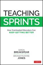 Teaching Sprints by Simon Breakspear, Bronwyn Ryrie Jones