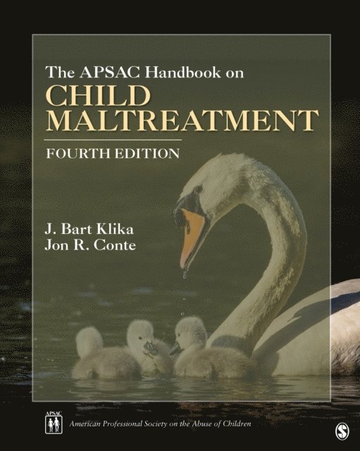 Jon R. Conte, J. Bart Klika - APSAC Handbook on Child Maltreatment, E-bok