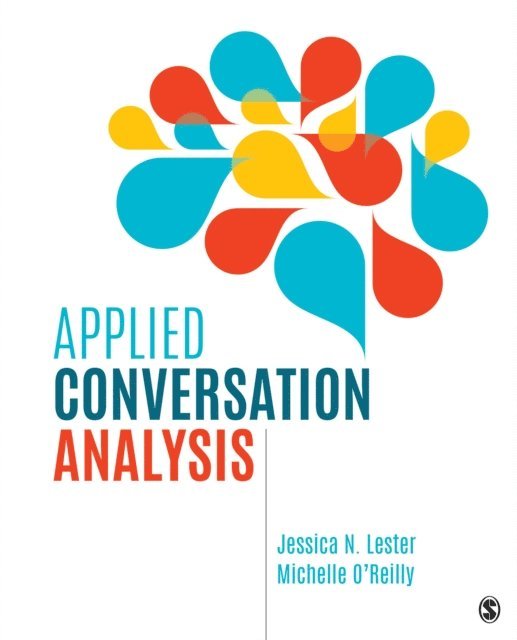 Michelle O'Reilly, Jessica N. Lester - Applied Conversation Analysis, E-bok