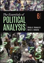 The Essentials of Political Analysis by Philip H Pollock, Barry Clayton Edwards