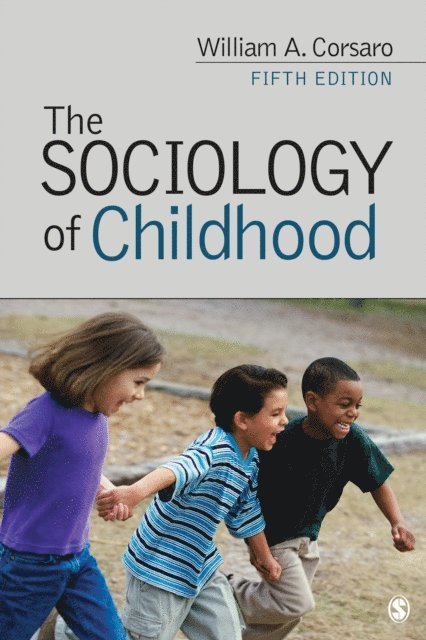 William A. Corsaro - Sociology of Childhood, E-bok