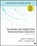 Designing and Conducting Mixed Methods Research - International Student Edition