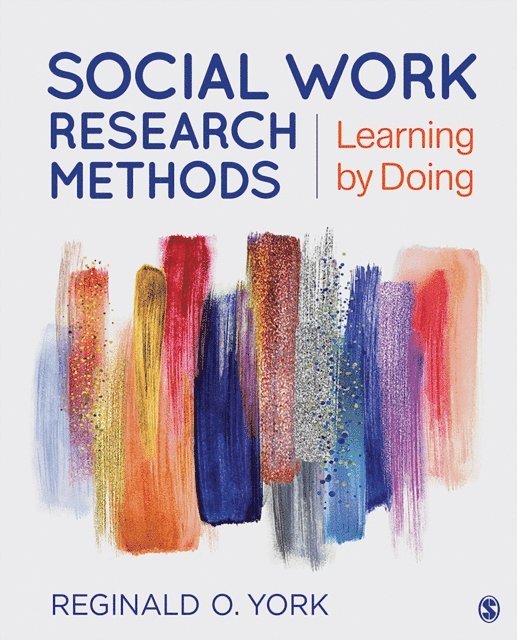 Reginald O. York - Social Work Research Methods, E-bok