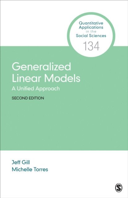 Michelle Torres, Jeff Gill - Generalized Linear Models, E-bok