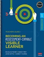 Douglas Fisher, Nancy Frey, John Hattie, Karen T. Flories - Becoming an Assessment-Capable Visible Learner, Grades 6-12, Level 1: Teacher's Guide, Häftad