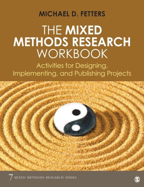 Michael D. Fetters - Mixed Methods Research Workbook, E-bok