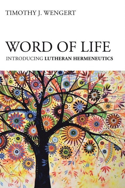 Wengert Timothy J. Wengert - Word of Life, E-bok. Tillgänglighet: Lägg i varukorg