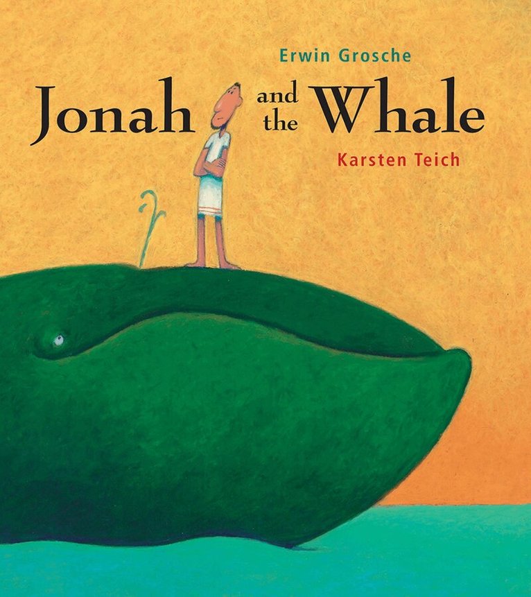 Erwin Grosche - Jonah and the Whale, Inbunden