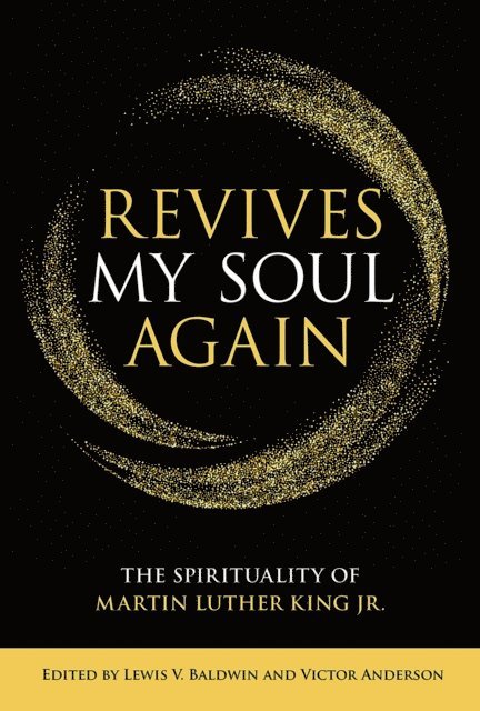Anderson Victor Anderson, Baldwin Lewis V. Baldwin - Revives My Soul Again, E-bok