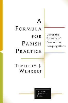 Wengert Timothy J. Wengert - Formula for Parish Practice, E-bok. Tillgänglighet: Lägg i varukorg