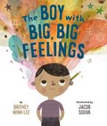Boy with Big, Big Feelings