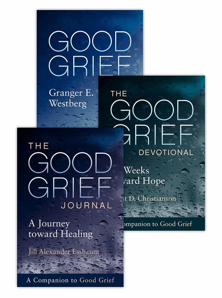 Granger E Westberg, Brent D Christianson, Jill Alexander Essbaum - Good Grief, Häftad