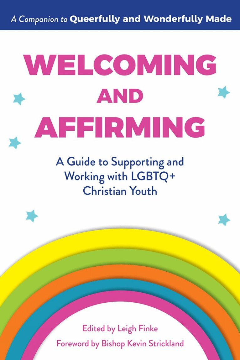 Leigh Finke - Welcoming and Affirming, Häftad. Tillgänglighet: Lägg i varukorg