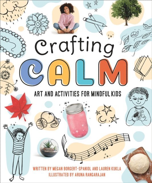 Rangarajan Aruna Rangarajan, Kukla Lauren Kukla, Borgert-Spaniol Megan Borgert-Spaniol - Crafting Calm, E-bok. Tillgänglighet: Lägg i varukorg