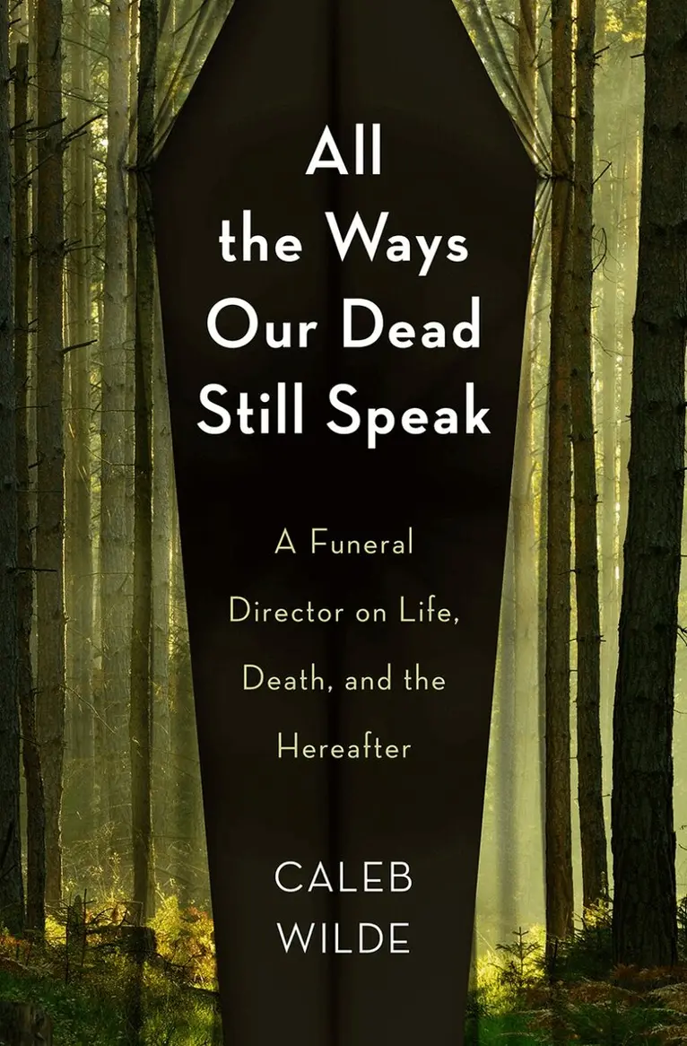 Caleb Wilde - All the Ways Our Dead Still Speak, Inbunden. Tillgänglighet: Lägg i varukorg