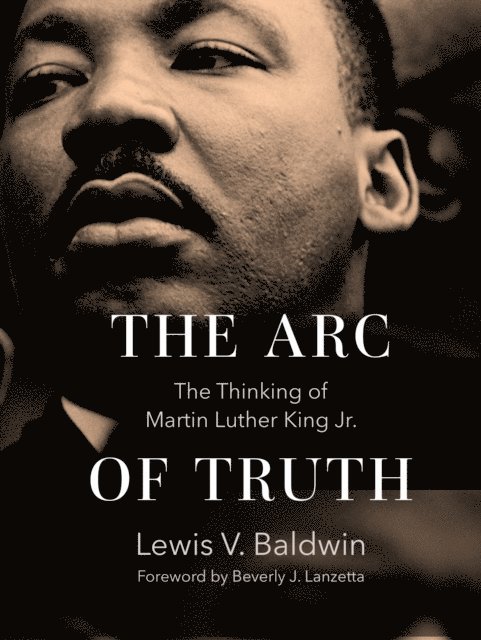 Lanzetta Beverly J. Lanzetta, Baldwin Lewis V. Baldwin - Arc of Truth, E-bok