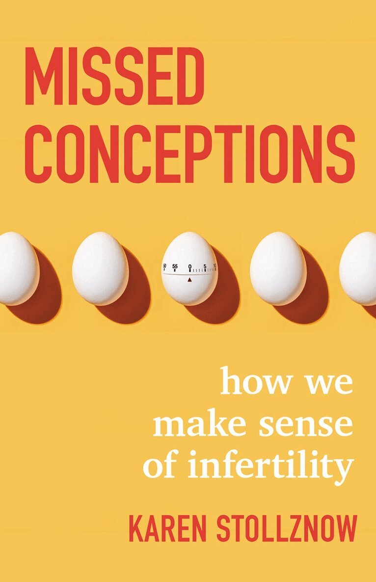 Karen Stollznow - Missed Conceptions, Inbunden. Tillgänglighet: Lägg i varukorg