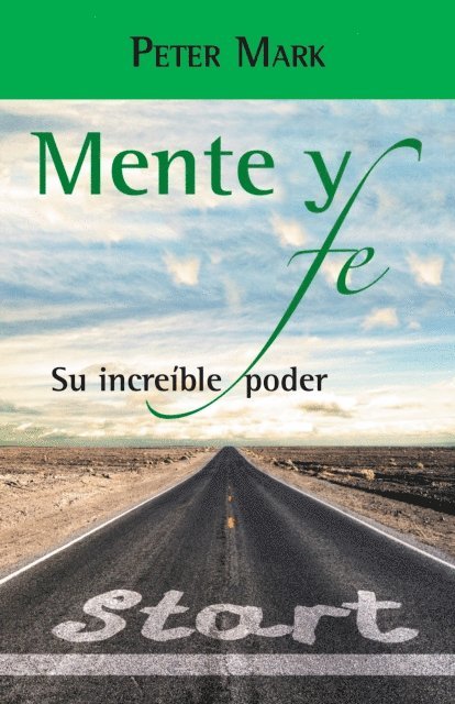 Peter Mark - Mente Y Fe, E-bok