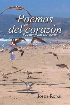 Josue Rojas - Poemas del corazón, Häftad. Tillgänglighet: Lägg i varukorg
