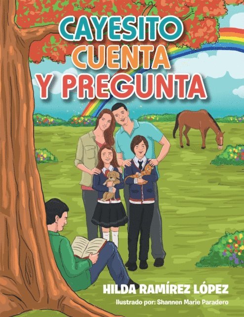 Hilda Ramirez Lopez - Cayesito Cuenta Y Pregunta, E-bok