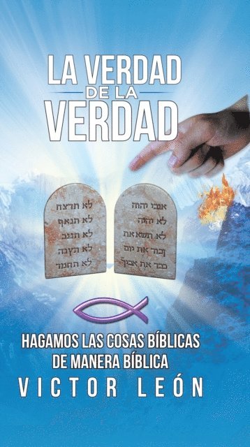 Victor Leon - La Verdad De La Verdad, E-bok