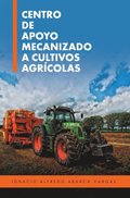 Centro De Apoyo Mecanizado a Cultivos Agrÿcolas