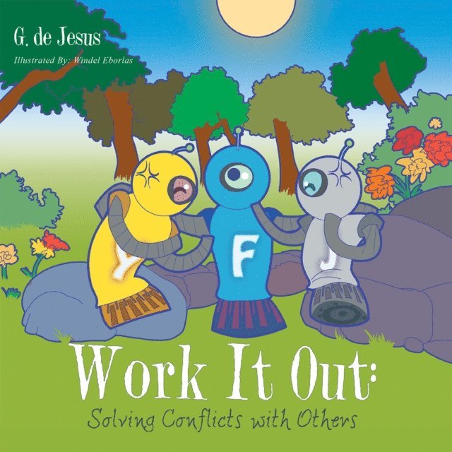 G. de Jesus - Work It Out: Solving Conflicts with Others, E-bok
