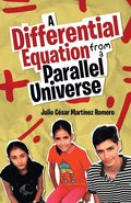Differential Equation from a Parallel Universe