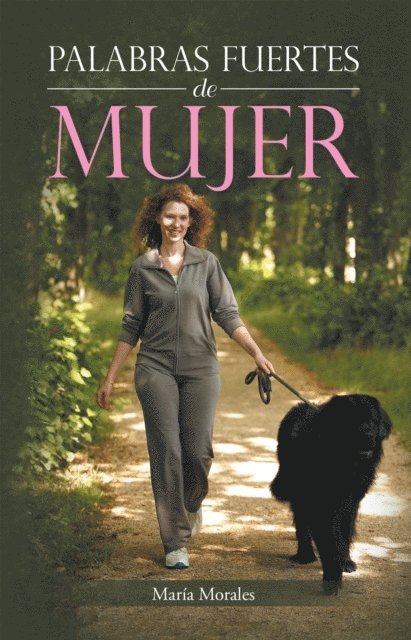 Maria Morales - Palabras Fuertes De Mujer, E-bok