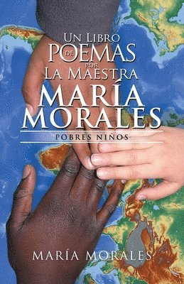 María Morales - Libro De Poemas Por La Maestra María Morales, Häftad