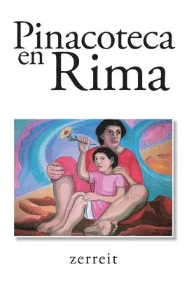 Zerreit - Pinacoteca En Rima, Häftad. Tillgänglighet: Lägg i varukorg