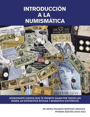 Mario Eduardo Martinez Sánchez - Introducción a La Numismática., Häftad. Tillgänglighet: Lägg i varukorg