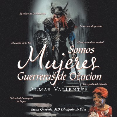 Elena Quevedo - Somos Mujeres Guerreras de Oacion, Häftad. Tillgänglighet: Lägg i varukorg