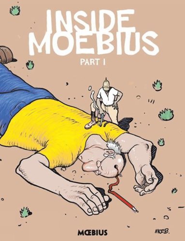 Moebius Library: Inside Moebius Part 1 av Jean Giraud