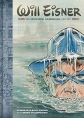 Will Eisner: The Centennial Celebration 1917-2017