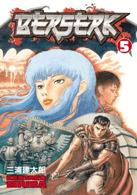 Kentaro Miura - Berserk Volume 5, E-bok