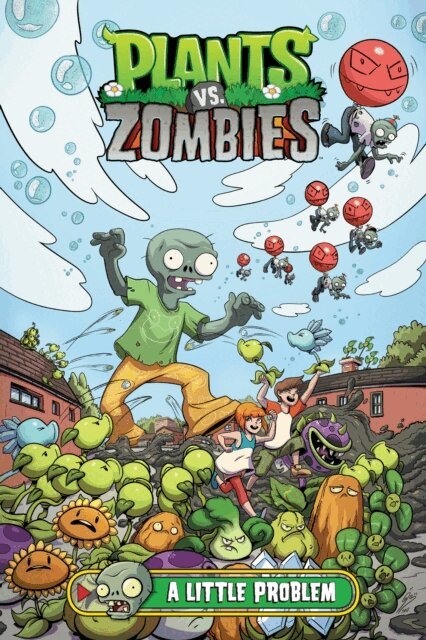 Paul Tobin - Plants vs. Zombies Volume 14: A Little Problem, E-bok