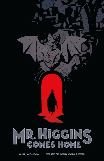 Mike Mignola - Mr. Higgins Comes Home, E-bok