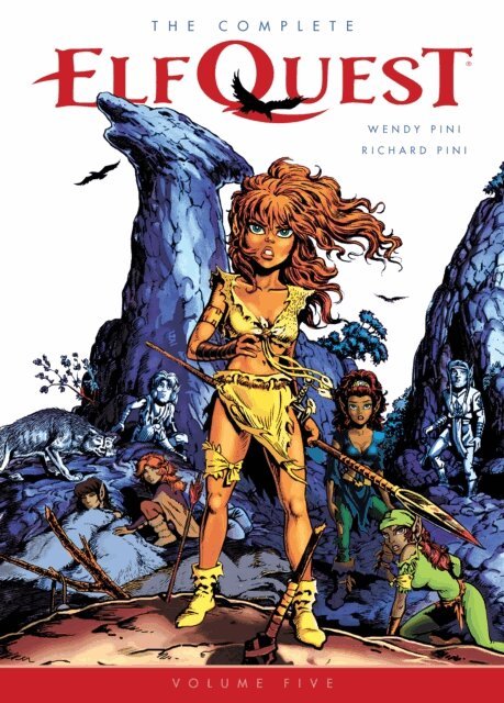 Richard Pini, Wendy Pini - Complete ElfQuest Volume 5, E-bok
