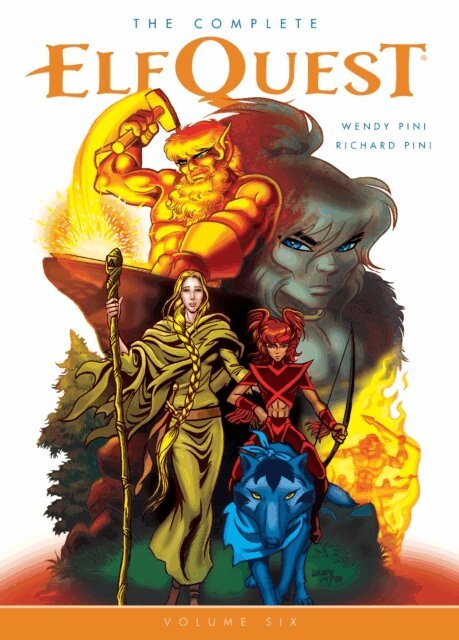 Richard Pini, Wendy Pini - Complete ElfQuest Volume 6, E-bok