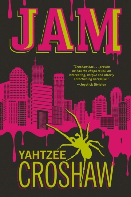 Yahtzee Croshaw - Jam, E-bok