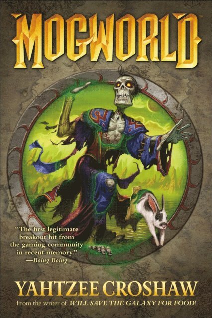 Yahtzee Croshaw - Mogworld, E-bok