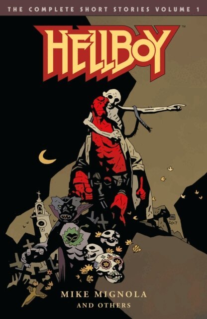 Mike Mignola - Hellboy: The Complete Short Stories Volume 1, E-bok